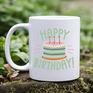 Happy Birthday Mug: Positive Ceramic Coffee Cup, Friend Gift